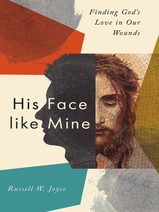 Title details for His Face like Mine by Russell W. Joyce - Available